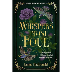 Whispers Most Foul by Emma MacDonald