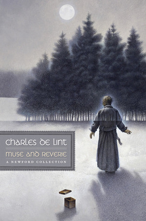 Muse and Reverie by Charles de Lint