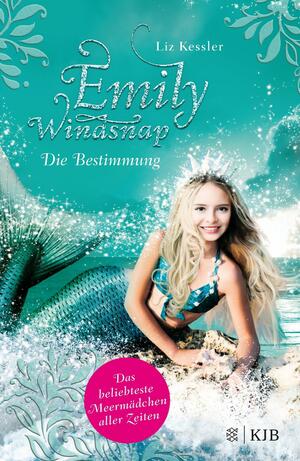 Emily Windsnap – Die Bestimmung by Liz Kessler