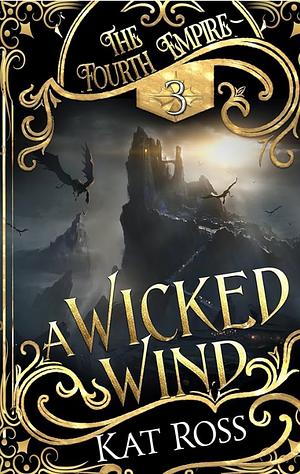 A Wicked Wind by Kat Ross