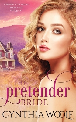 The Pretender Bride by Cynthia Woolf