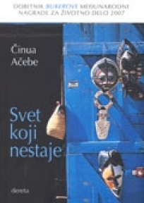 Svet koji nestaje by Vesna Petrović, Chinua Achebe, Uche Okeke