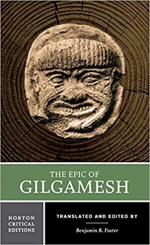 The Epic of Gilgamesh by Anonymous