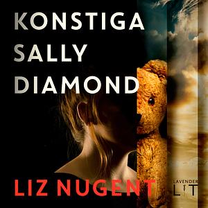 Konstiga Sally Diamond by Liz Nugent