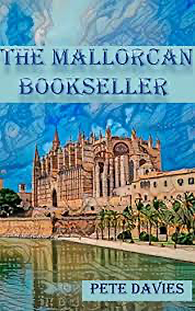 The Mallorcan Bookseller by Pete Davies