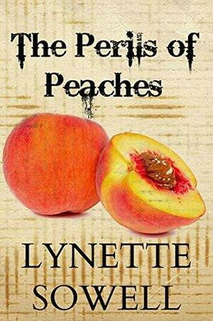 The Perils of Peaches by Lynette Sowell