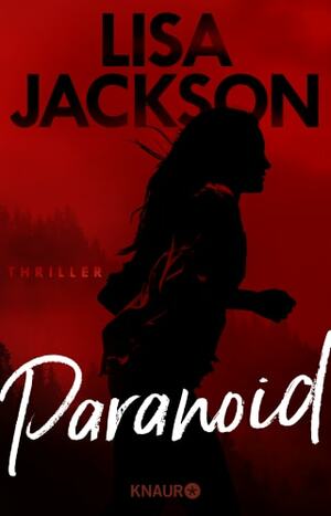 Paranoid by Lisa Jackson