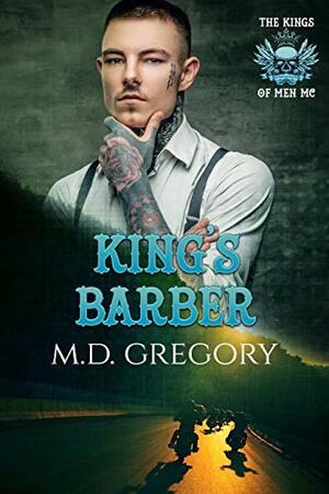 King's Barber by M.D. Gregory
