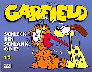 Garfield: Schleck ihn schlank, Odie! by Jim Davis