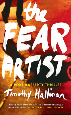 The Fear Artist by Timothy Hallinan