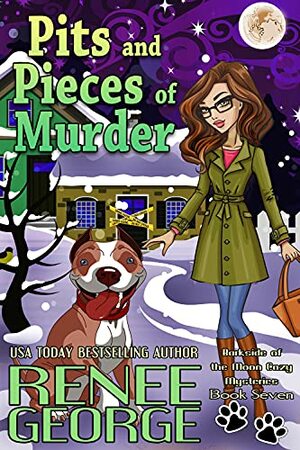 Pits and Pieces of Murder by Renee George
