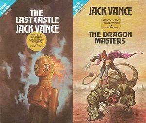 The Dragon Masters and The Last Castle by Jack Vance