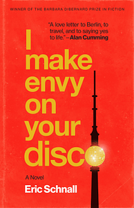 I Make Envy on Your Disco by Eric Schnall