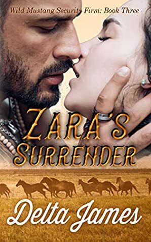 Zara's Surrender by Delta James