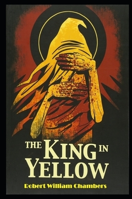 The King in Yellow Annotated Book With Teacher Edition by Robert W. Chambers