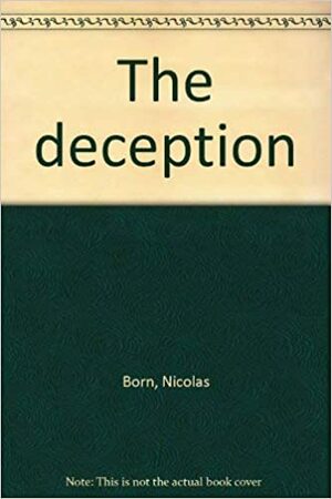 The Deception by Nicolas Born