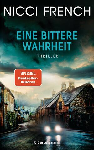 Eine bittere Wahrheit by Nicci French