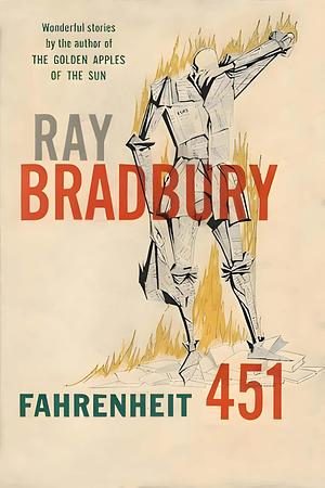 Fahrenheit 451 by Ray Bradbury