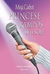 Princesė rampos šviesoje by Meg Cabot, Aurelija Jucytė