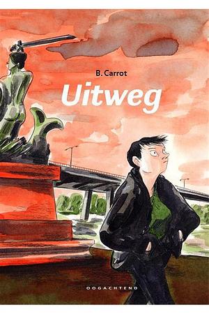 Uitweg by B. Carrot