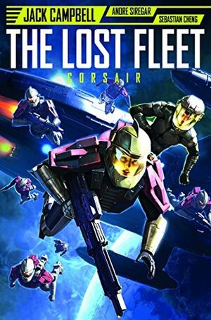 The Lost Fleet: Corsair #2 by Jack Campbell, Alex Ronald, Andre Siregar