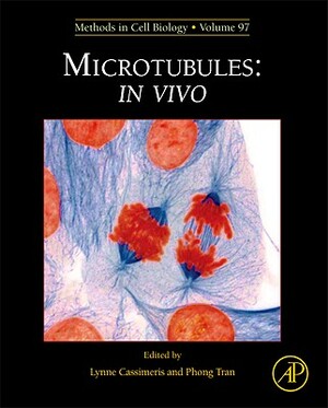 Microtubules: In Vivo by 