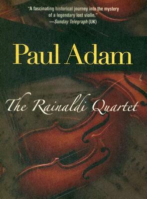 The Rainaldi Quartet by Paul Adam