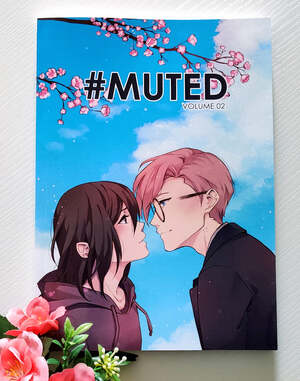 #MUTED Volume 2 by kandismon