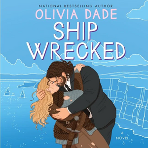 Ship Wrecked by Olivia Dade