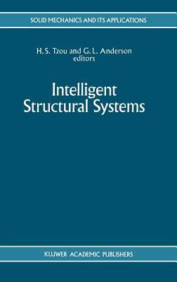 Intelligent Structural Systems by 