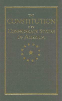 Constitution of the Confederate States by 