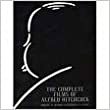 Complete Films of Alfred Hitchcock by Robert A. Harris, Michael S. Lasky