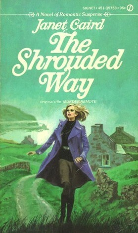The Shrouded Way by Janet Caird