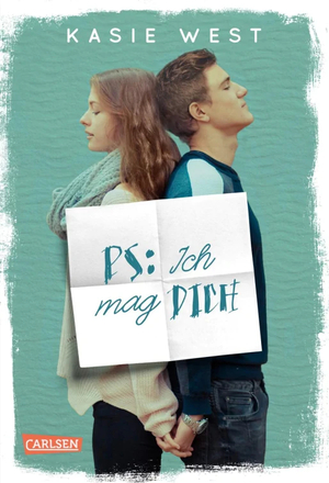 PS: Ich mag dich by Kasie West