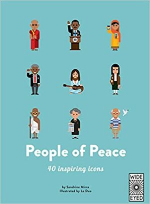 People of Peace: Meet 40 amazing activists by Sandrine Mirza