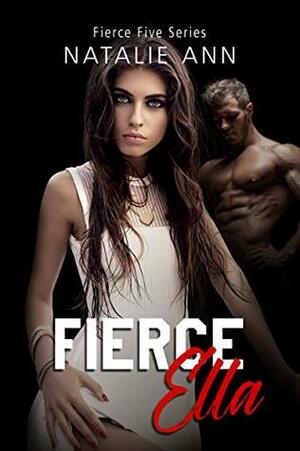 Fierce-Ella by Natalie Ann