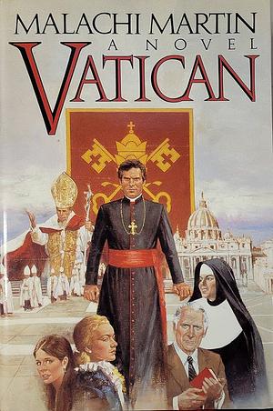 Vatican by Malachi Martin