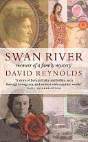 Swan River: Memoir of a Family Mystery by David Reynolds