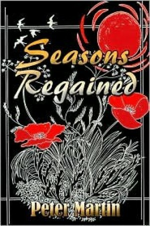 Seasons Regained by Peter Martin