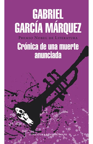 García Márquez: Crónica de una muerte anunciada by Gabriel García Márquez