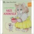 Nice Animals (Golden Board Book) by Cyndy Szekeres