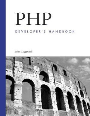 PHP 5 Unleashed by John Coggeshall