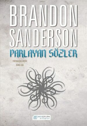 Parlayan Sözler by Brandon Sanderson