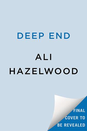 Deep End by Ali Hazelwood