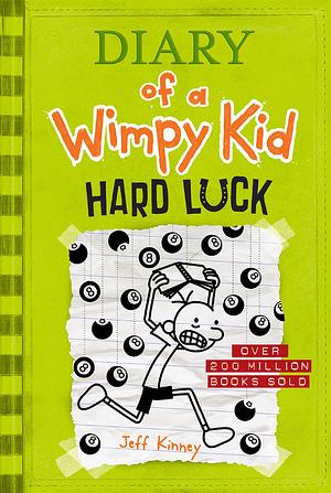 Hard Luck by Jeff Kinney