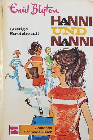 Lustige Streiche mit Hanni und Nanni by Enid Blyton