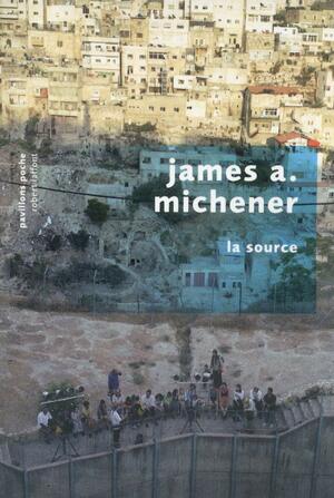 La Source by James A. Michener