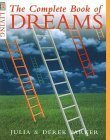 The Complete Book of Dreams (DK Living) by Julia Parker, Derek Parker