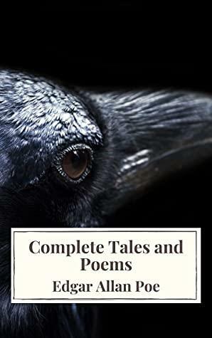 Edgar Allan Poe: Complete Tales and Poems The Black Cat, The Fall of the House of Usher, The Raven, The Masque of the Red Death... by Edgar Allan Poe, Icarsus