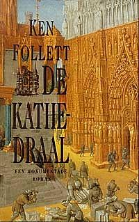 De kathedraal by Ken Follett